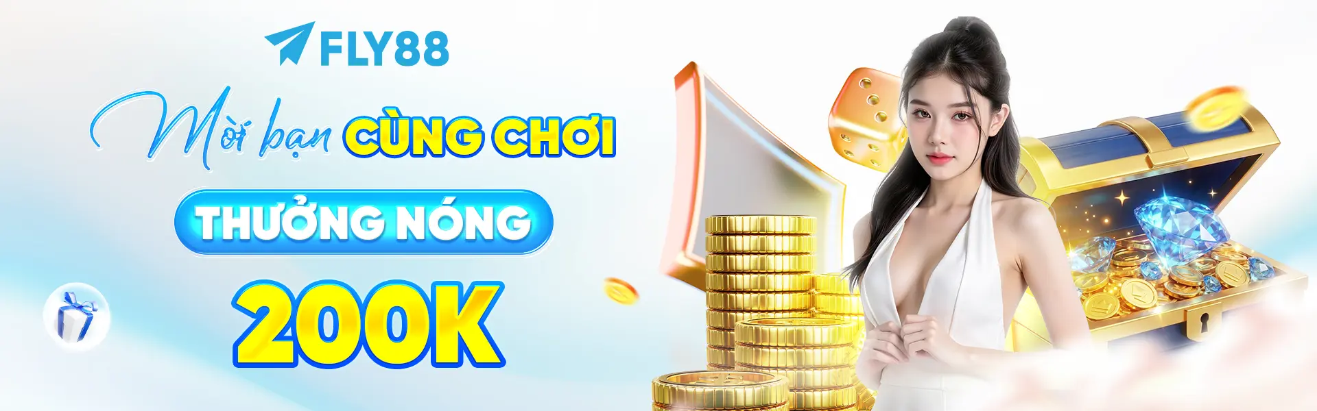 fly88.com MỜI BẠN CÙNG CHƠI THƯỞNG NÓNG 200K